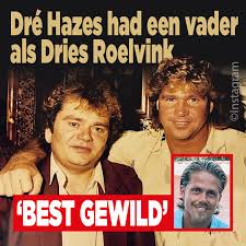 She gave birth to his third and fourth child, daughter roxeanne (1993) and son andré dré jr. Dre Hazes I Would Have Liked A Father Like Dries Roelvink Newsy Today