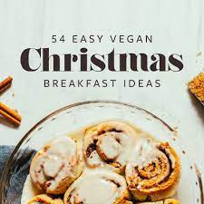 54 Easy Vegan Christmas Breakfast Ideas Minimalist Baker Vegan Christmas Recipes Vegan Holiday Recipes Vegan Christmas