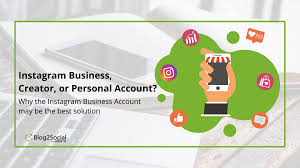 More news for what is a personal blog on instagram » Instagram Business Creator Or Personal Account Why The Instagram Business Account May Be The Best Solution