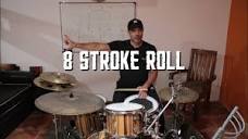 BE DIFFERENT! PLAY 8 STROKE ROLL! THE LOST ROLL!!! - YouTube