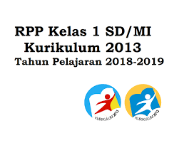 Pada rpp ini (rpp kelas 3 kurikulum 2013 sd kurikulum 2013 revisi 2018) sudah terintegrasi literasi, 4c, dan hots, jadi tidak perlu kawatir karena rpp k13 sd/mi untuk download rpp kelas 3 sd kurikulum 2013 revisi 2018 semester 2 (semua tema) silahkan download pada link yang. Download Rpp Kelas 1 Sd Mi K13 Tahun Pelajaran 2018 2019 Arsip Pembelajaran