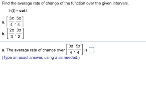Check spelling or type a new query. Answered Find The Average Rate Of Change Of The Bartleby
