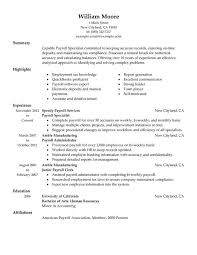 State the purpose of the letter. Payroll Specialist Resume Examples Created By Pros Myperfectresume