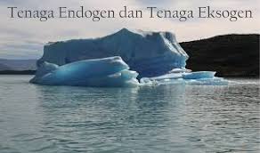 Tenaga eksogen bisa berasal dari tenaga angin, air, sinar matahari, gletser, dan organisme yang akan menyebabkan proses pelapukan, erosi. Ini Perbedaan Tenaga Endogen Dan Tenaga Eksogen Inirumahpintar Com
