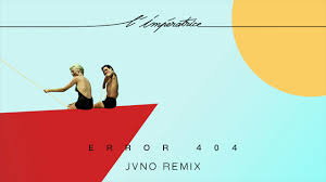 L Imperatrice Error 404 Jvno Remix Youtube