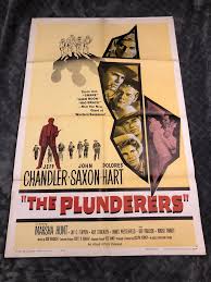 THE PLUNDERERS 1960 Original Movie Poster 27X41 Jeff Chandler John Saxon |  eBay