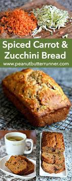 Spiced Zucchini Carrot Bread Recipe Carrot Bread Recipe Zucchini Bread Recipes Spiced Zucchini