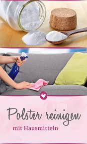 Polster Reinigen Mit Hausmitteln Gegen Flecken Und Geruche Carpetcleanerdiy Flecken Geg Cleaning Upholstery Cleaning Car Upholstery Diy Carpet