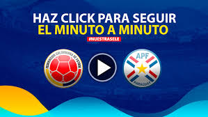 Enviaremos saludos en cada video si come. Colombia Vs Paraguay En Vivo Online