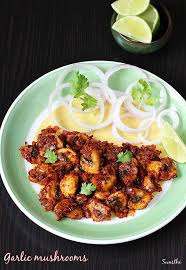 Garlic Mushroom Recipe In 15 Mins Spicy Hot Garlic Mushrooms Recipe Recipe Mushroom Recipes Indian Mushroom Recipes Indian Food Recipes Vegetarian