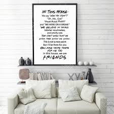 Get $200 off tv lift cabinets & free shipping. Friends Quotes Tv Poster Friends Tv Show In This House Print Funny Quote Bedroom Poster Joey Tribbiani Rachel Canvas Painting Painting Calligraphy Aliexpress
