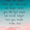 You may not control all the events that happen to you, but you can decide not to be reduced by them. 3