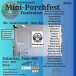 Sebastopol mini-Porchfest Fundraiser