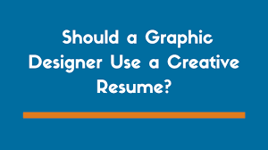 The problem with these creative formats is that they have minimal. Should A Graphic Designer Have A Creative Resume