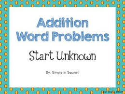 Join word problems are the easiest word problem type, yet they lay a good, solid foundation for future work these are different than the word problems in the video. Word Problems Start Unknown Worksheets Teaching Resources Tpt