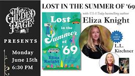 Lost in the Summer of '69: A Conversation with...