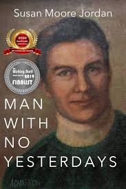Man with No Yesterdays (The Cameron Saga)