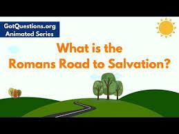 Verses from the book of romans are used to explain the need for salvation, how god gave us salvation, how we can receive salvation, and the benefits of salvation. What Is The Romans Road To Salvation Gotquestions Org
