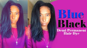Not many hair dyes can do that you know. Demi Permanent Midnight Blue Black Tutorial Ion Color Brilliance Youtube