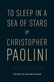 His inheritance cycle—eragon and its three sequels—have sold nearly 40 million copies worldwide. Christopher Paolini To Sleep In A Sea Of Stars Levne Knihy