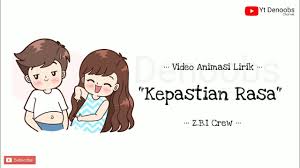Semoga lagu tersebut bisa menghibur anda. Kepastian Rasa Zbi Crew Video Lirik Animasi Kau Mengajarkanku Mengenal Cinta Chords Chordify