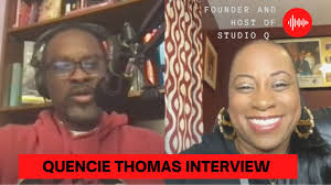 Floyd Marshall Jr. Interviews Quencie Thomas, Founder and host of Studio Q
