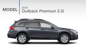 2019 Subaru Outback Premium 2 5i Model Review