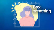Box breathing relaxation technique: how to calm feelings of stress ...