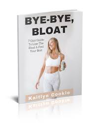 7 Day Bye Bye Bloat Guide