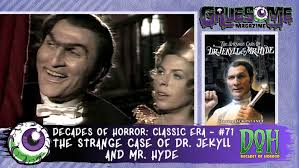 Hyde's corruption comes from sexual activity in the form of assault. The Strange Case Of Dr Jekyll And Mr Hyde 1968 Episode 71 Decades Of Horror The Classic Era Gruesome Magazine