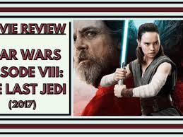 The ultimate trick is that star wars: Movie Review Star Wars Episode Viii The Last Jedi Reelrundown