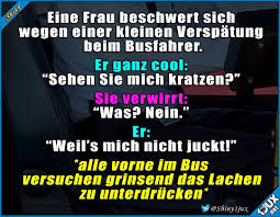 Immer Ganz Cool Bleiben Busfahrer Lustig Spruche Humor Jodel Konter Lustige Spruche Witzige Spruche Witze Lustig