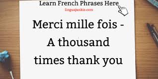 A common phrase used to express gratitude is merci meaning thank you in french. How To Say Thank You In French You Re Welcome 20 Phrases