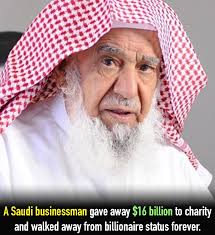 💰 He gave away $16 billion — and redefined what wealth really means. Meet  Sulaiman bin Abdul Aziz Al Rajhi, the Saudi businessman who donated himself  out of the billionaire club. At