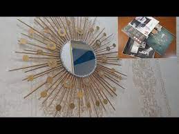 فكرة راقية لمشروع مربح مرآة الشمس بطريقة سهلة و جديدةdiy decoration youtube in 2021 home decor mirror decor