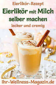 Eierlikor Mit Milch Selber Machen Einfaches Rezept Eierpunsch Rezept Eierlikor Rezept Rezepte