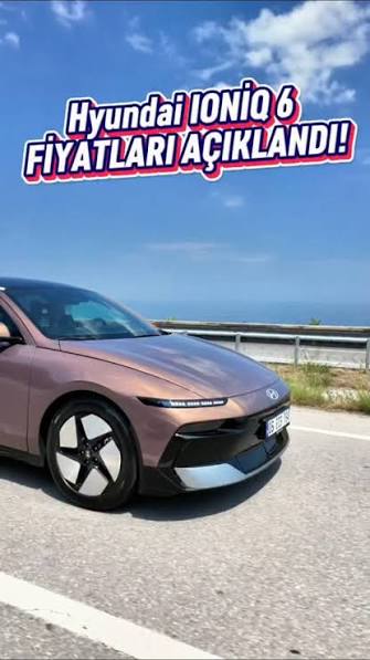 Yeni Hyundai IONIQ 6 Türkiye Yollarında: Elektrikli Geleceğe Yakından Bakış
