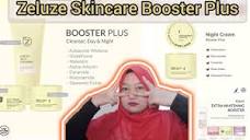 Zeluze Skincare Booster Plus|Recommended Bagi Kulit jerawat Dan ...