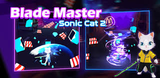 Blade master is a mini action rpg game. Blade Master Sonic Cat 2 Apps On Google Play