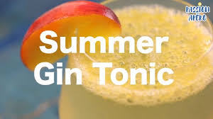 Summer Gin Tonic A La Peche Recettes Video Recette Video Gin Tonic Recette Jus Recette Jus De Fruit
