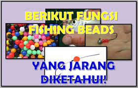 Fungsi Fishing Beads Atau Manik Manik Pada Rangkaian Pancing Aliems Journey Tutorial pemula cara pasang stopper pancing (beginner tutorial how to install stopper).