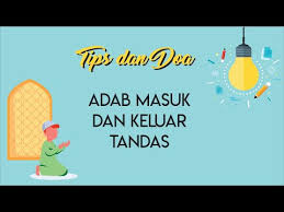 Membaca doa di luar bilik air. Download Adab Masuk Tandas Mp3 Mp4 Unlimited Niker Mp3