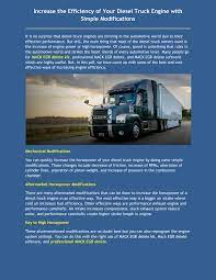 Ever since the invention of the wheel, people have been trying new ways to make their own set of wheels go faster and faster. Increase The Efficiency Of Your Diesel Truck Engine With Simple Modifications By Govardsoft Pro Issuu