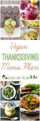 Vegan Thanksgiving Recipes Vegan Thanksgiving Recipes Vegan Thanksgiving Menu Vegan Holiday Recipes