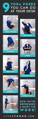 9 Yoga Poses You Can Do At Your Desk Right Now Livestrong Com Yoga Benefits Yoga Tips How To Do Yoga