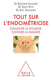 L'endométriose est une affection gynécologique, touchant bien que les causes de l'endométriose soient mal connues, les spécialistes estiment que le cycle menstruel joue un rôle significatif. Tout Sur L Endometriose Soulager La Douleur Soigner La Maladie Amazon Co Uk Lhuillery Delphine Petit Eric Sauvanet Eric 9782738146007 Books
