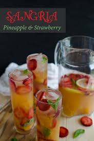 Non Alcoholic Pineapple Strawberry Sangria Healthy Summer Drink Recipe Strawberry Sangria Drink Recipes Nonalcoholic Healthy Drinks