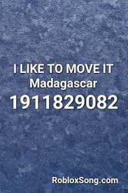 Maybe you would like to learn more about one of these? I Like To Move It Madagascar Roblox Id Roblox Music Codes In 2021 Roblox Roblox Codes Roblox Roblox