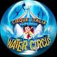 Water Circus by Cirque Italia event image