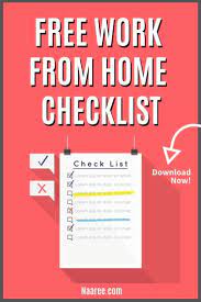 Free Work From Home Checklist Work At Home Work From Work From Home Careers Work From Home India Work From Home Moms